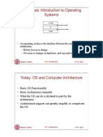 Last Class: Introduction To Operating Systems