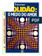 Solidão - O Medo Do Amor - Ira J Tanner