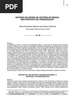 SCHMIDT, Maria Auxiliadora MOreira Dos Santos. História Do Ensino de História