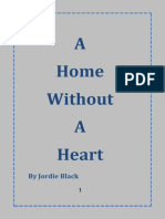 A Home Without A Heart