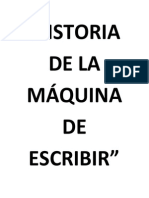 Historia de La Maquina de Escribir