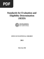 Standards For Evaluation and Eligibility Determination SEED