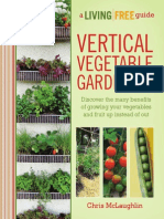 Vertical Vegetable Gardening. A Living Free Guide by Chris McLaughlin