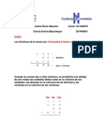 Suma, Resta, Multiplicacion y Division.