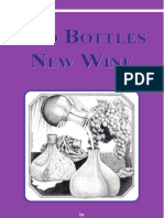 Old Bottles, New Wine