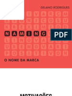 O Nome Da Marca - Delano Rodrigues