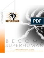 Become Superhuman