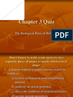 Chapter 3 Quiz: The Biological Basis of Behavior