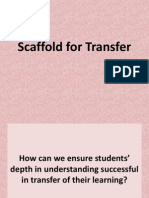 Scaffold For Transfer