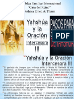 Yahshúa y La Oración Intercesora III