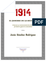 1914 El Quiebre de La Historia Causas y Consecuencias de La Primera Guerra Mundial