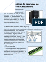 Características de Hardware Del Sistema Informativo