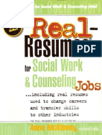 Real-Resumes For Social Work and Counseling Jobs... Including Real Resumes Used To Change Careers and Transfer Skills To Other Industries