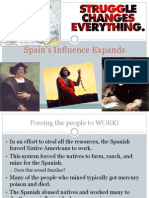 Spain's Influence Expands