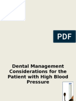 Dental Management Considerations For The Patient With High Blood Pressure