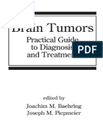 Brain Tumors - Practical Guide To Diagnosis and Treatment