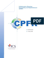 Overview Collaborative Planning, Forecasting, & Replenishment (CPFR)