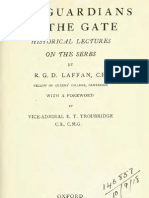 The Guardians of The Gate Historical Lectures On The Serbs (1918.) - Robert George Dalrymple Laffan