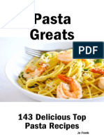 Pasta Greats 143 Delicious Pasta Recipes