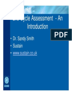 Life Cycle Assessment - An: - Dr. Sandy Smith - Sustain