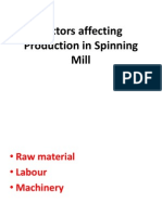 Factors Affecting Production in Spinning Mill