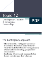 Topic 12.contingency Theories & Situational Leadership