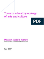 Towards A Healthy Ecology of Arts and Culture