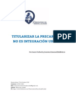 2014 - 10 - Octubre 27 - Informe TITULARIZAR LA PRECARIEDAD NO ES INTEGRACIÓN URBANA PDF