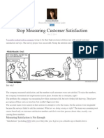 Stop Measuring Customer Satisfaction: Recently Worked With A Company