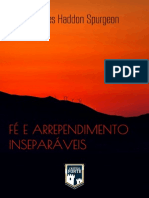 Fé e Arrependimento Inseparáveis - Spurgeon