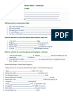 Present Perfect Simple and Present Perfect Continuous