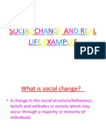 Social Change and Real Life Examples