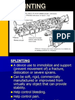 Splinting