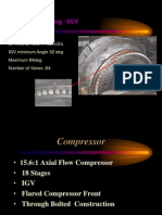 Inlet Casing - IGV: GT Inlet Air Flow 165 m3/s IGV Minimum Angle 32 Deg Maximum 84deg Number of Vanes:64