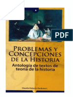 Problemas y Concepciones de La Historia Antologia de Textos de Teoria de La Historia