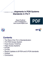 Recent Developments in PON Systems Standards in ITU-T: Dave Faulkner Q2/15 Rapporteur