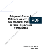 Metodo de Los 8 Pasos para Solucionar Problemas de Fisica en Secundaria y Preparatoria