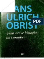 Hans Ulrich Obrist Uma Breve Historia Da Curadoria