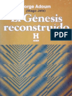 El Génesis Reconstruido - Dr. Jorge Adoum