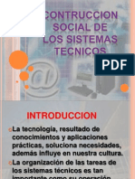 Construccion Social de Los Sistemas Tecnicos