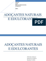 Adoçantes Naturais e Edulcorantes 