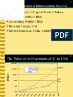 Over A Century of Capital Market History Measuring Portfolio Risk Calculating Portfolio Risk Beta and Unique Risk Diversification & Value Additivity