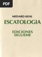 KEHL, Medard. Escatología. Salamanca, Ediciones Sígueme, 1992 PDF