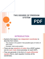 Two Degree of Freedom System