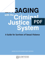 Engaging With Criminal Justice System: Survivors of Sexual Assault in India