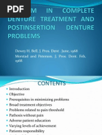 Problem in Complete Denture Treatment and Postinsertion Denture