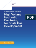 A Public Health Review of High Volume Hydraulic Fracturing For Shale Gas Development