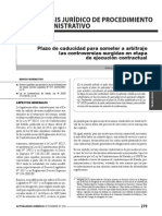 Plazo de Caducidad para Someter A Arbitraje Las Controversias Surgidas en Etapa de Ejecución Contractual.