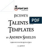 Fictive Hack Talents and Templates