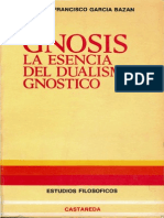 Gnosis EsenciaDualismoGnóstico (Garcia Bazan) PDF